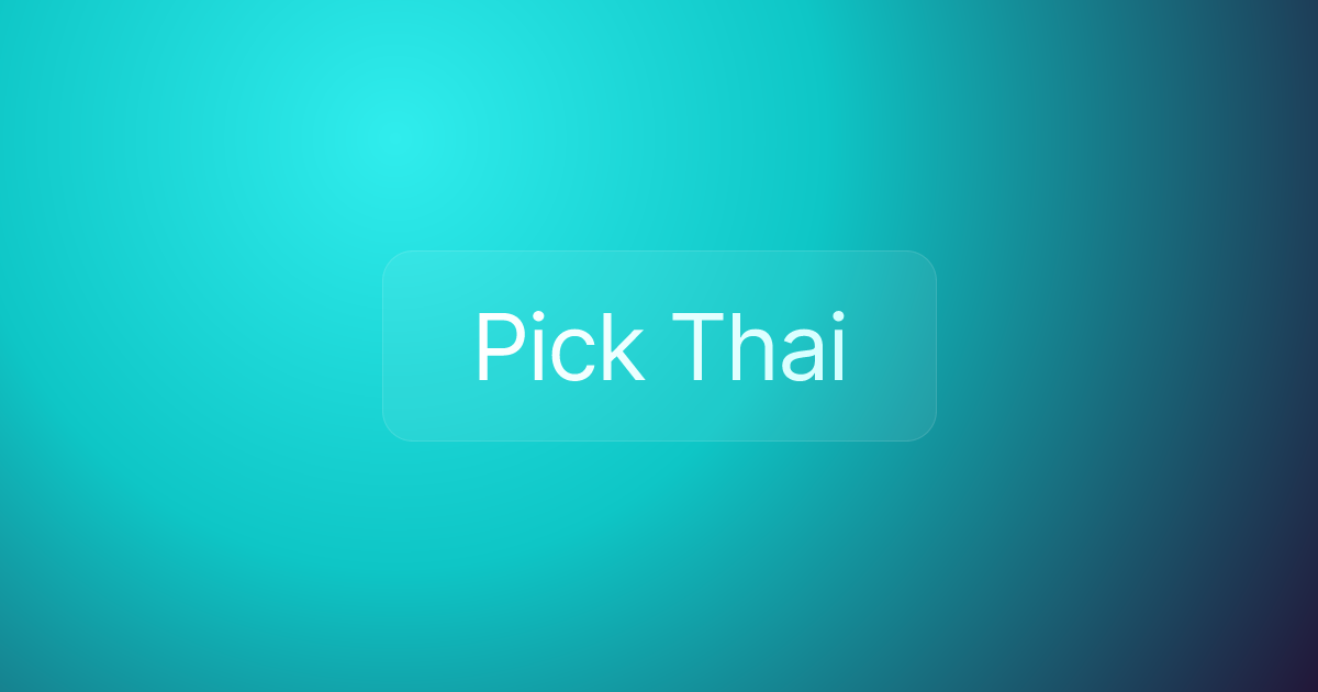 Pick Thai