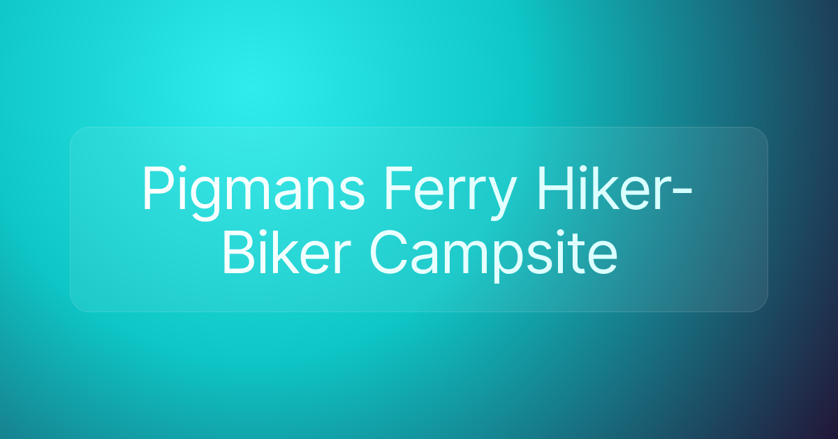 Pigmans Ferry Hiker-Biker Campsite