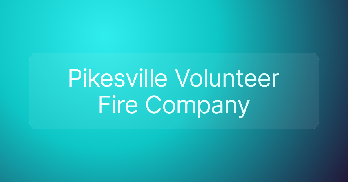 Pikesville Volunteer Fire Company