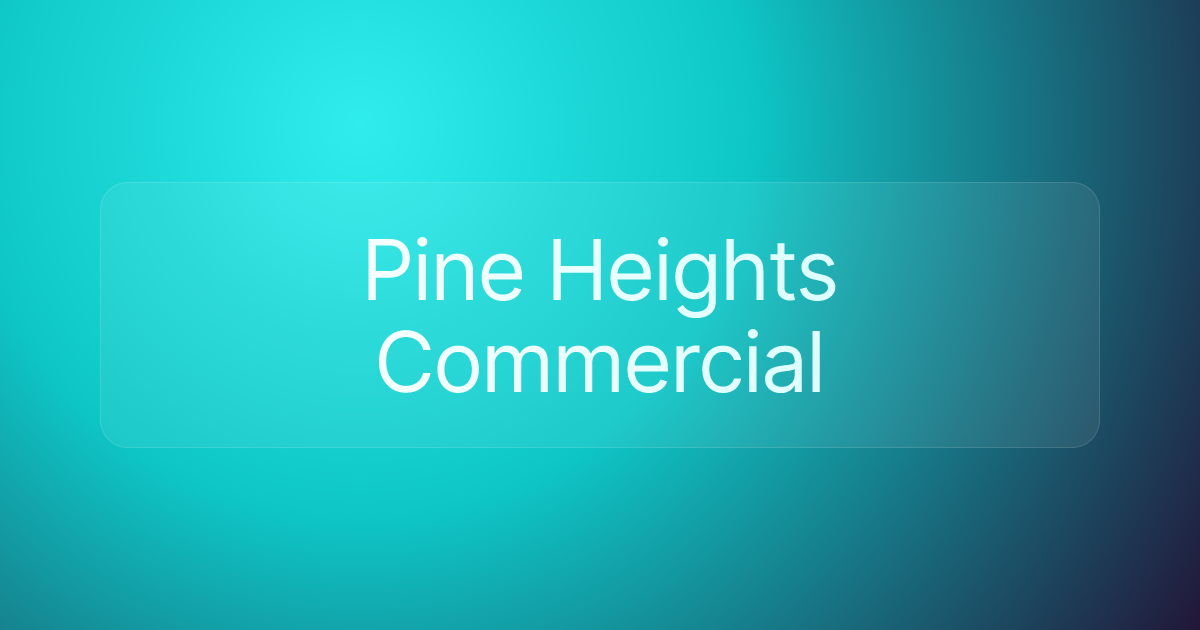 Pine Heights Commercial