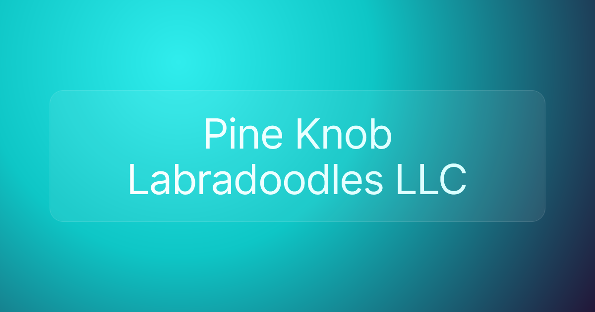 Pine Knob Labradoodles LLC