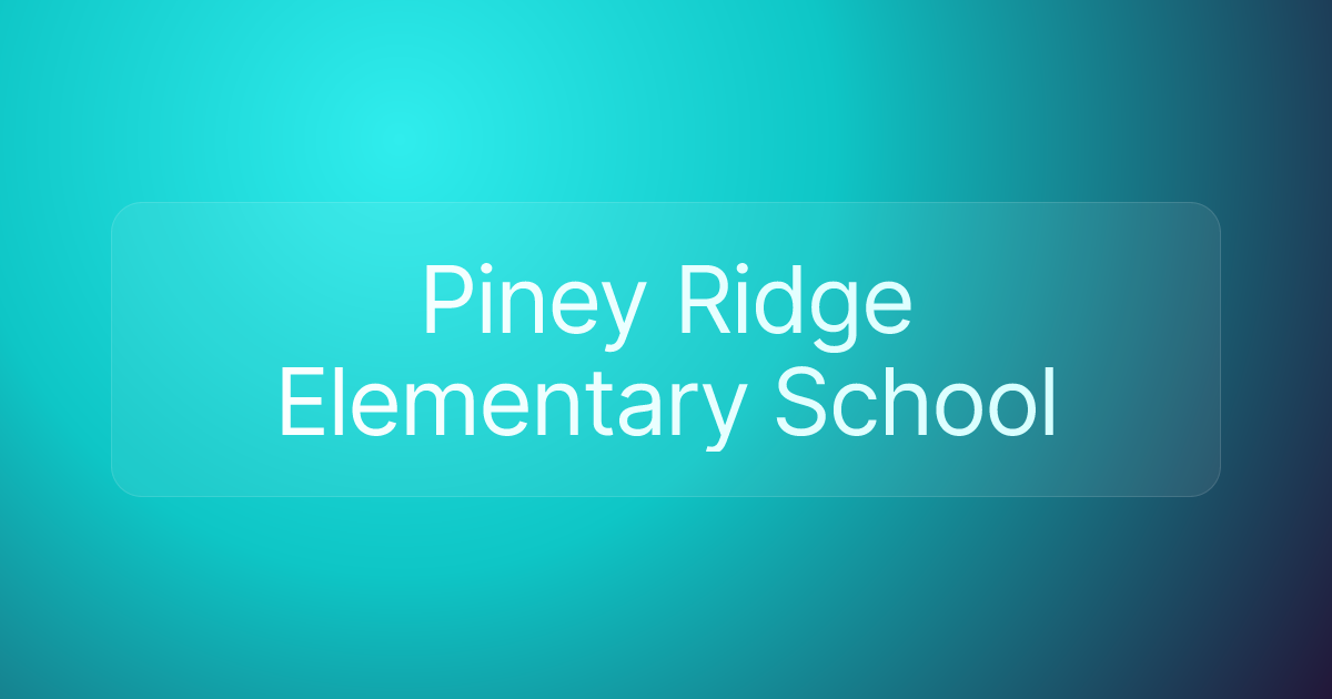 Piney Ridge Elementary School