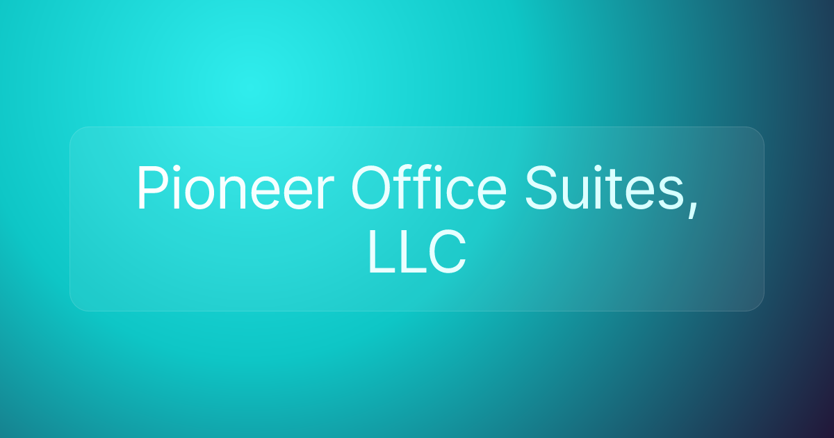 Pioneer Office Suites, LLC