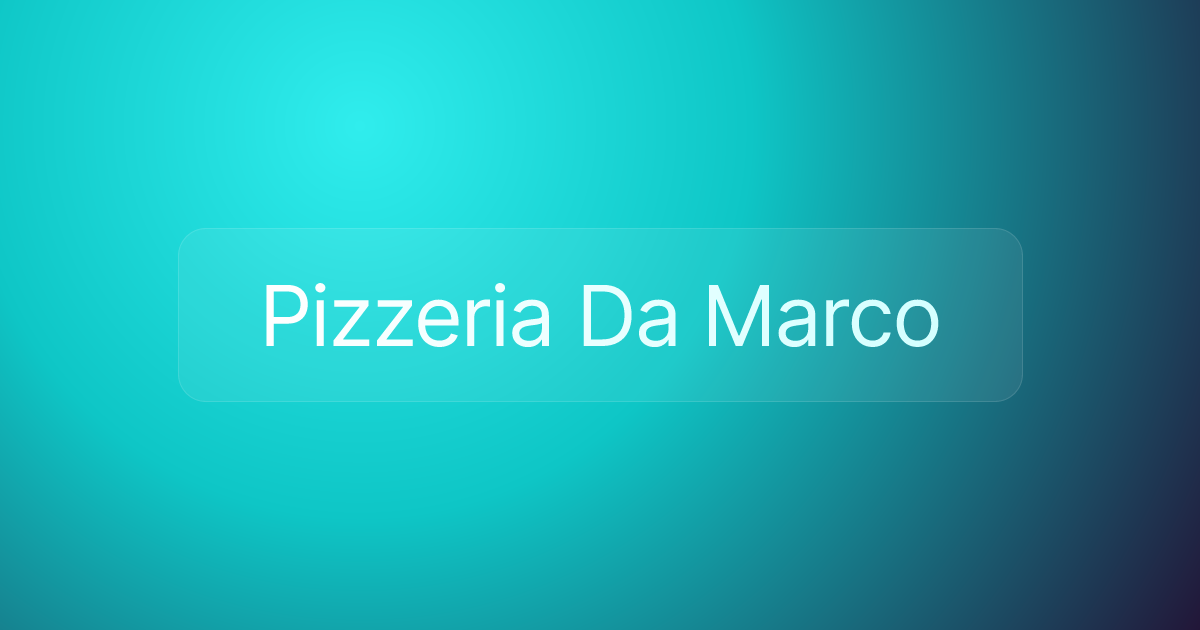 Pizzeria Da Marco