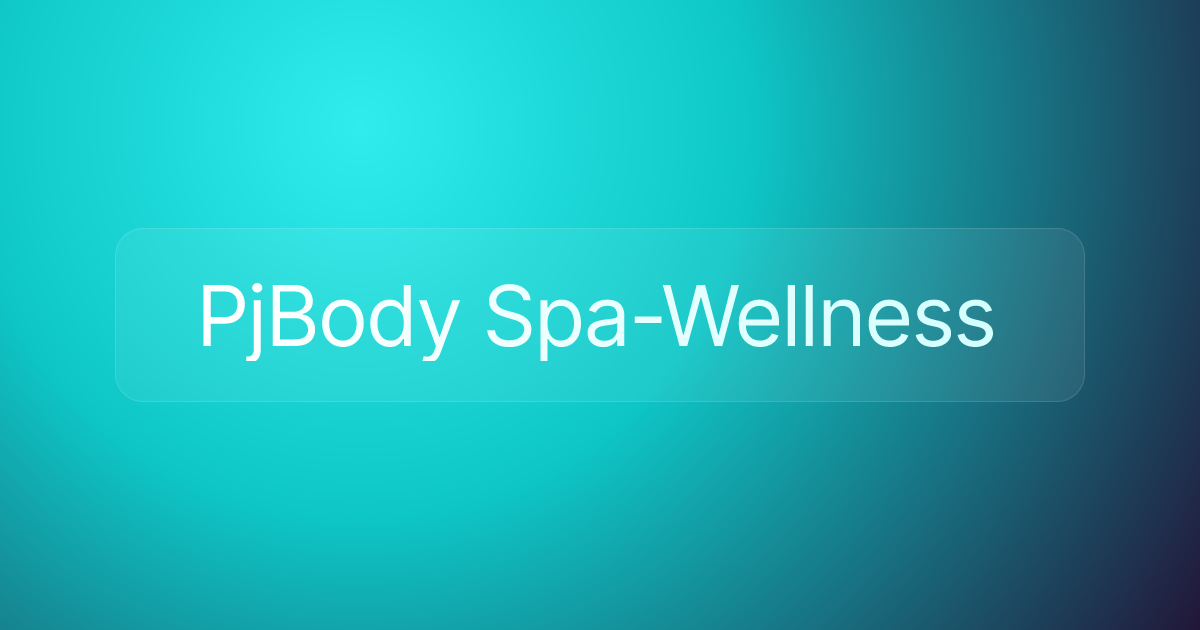 PjBody Spa-Wellness