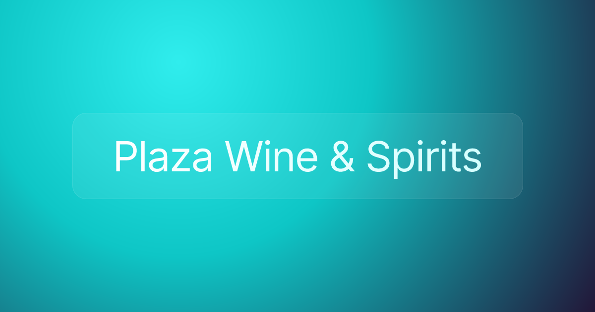 Plaza Wine & Spirits