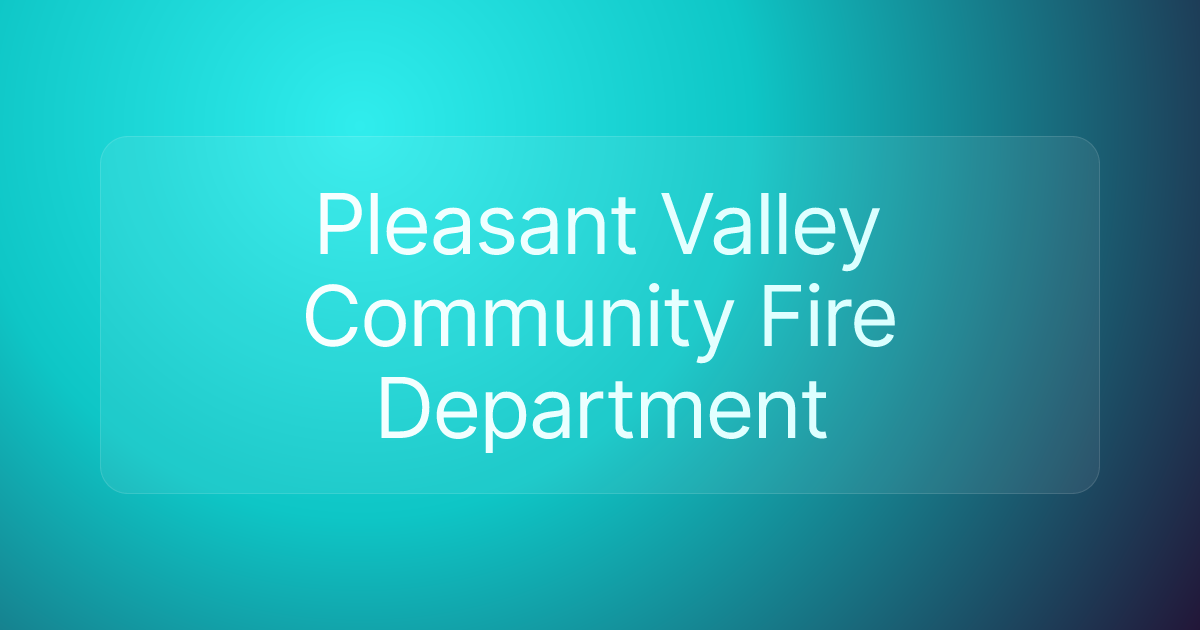 Pleasant Valley Community Fire Department