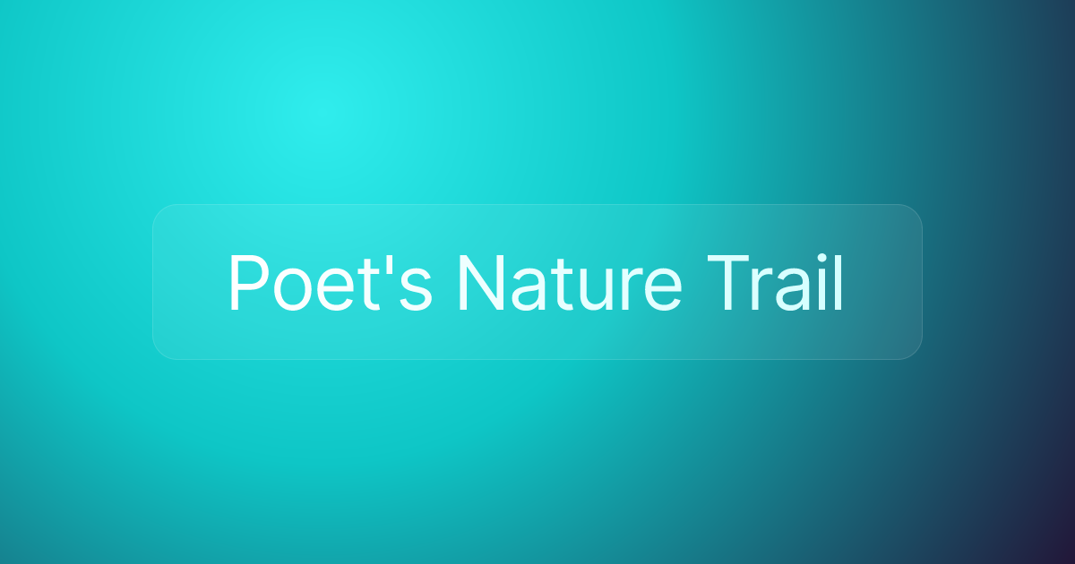Poet's Nature Trail