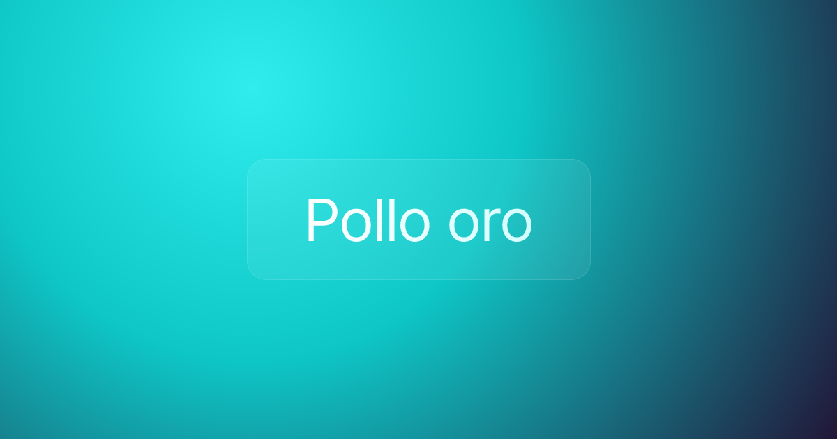 Pollo oro