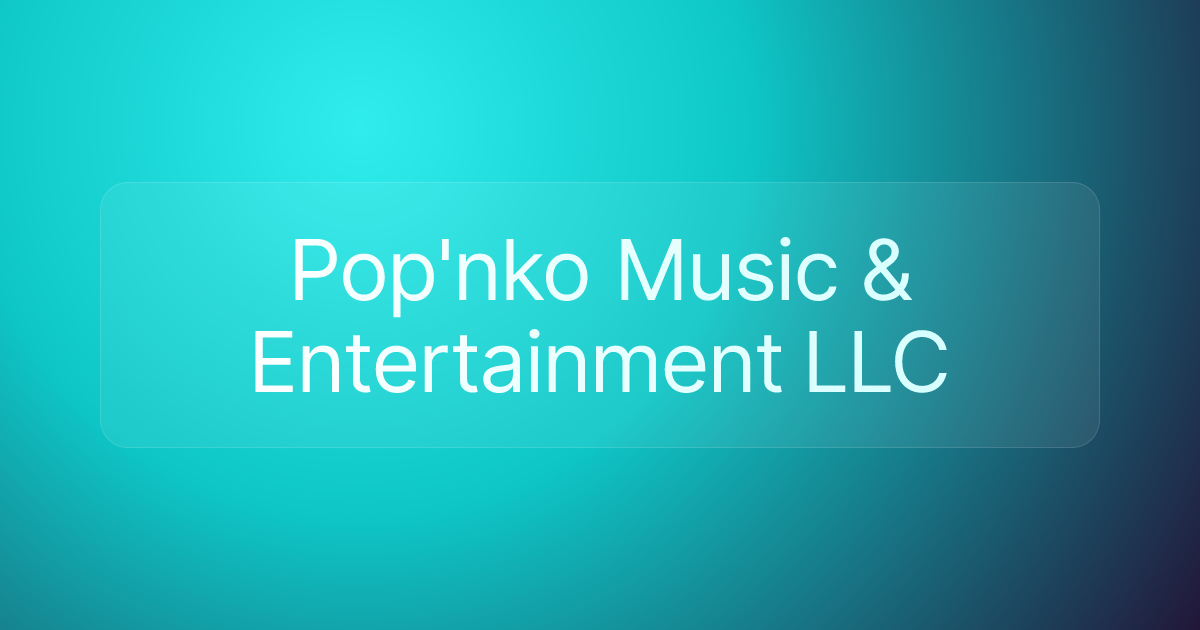 Pop'nko Music & Entertainment LLC