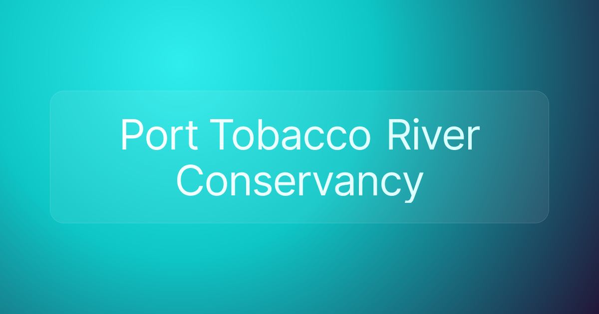 Port Tobacco River Conservancy