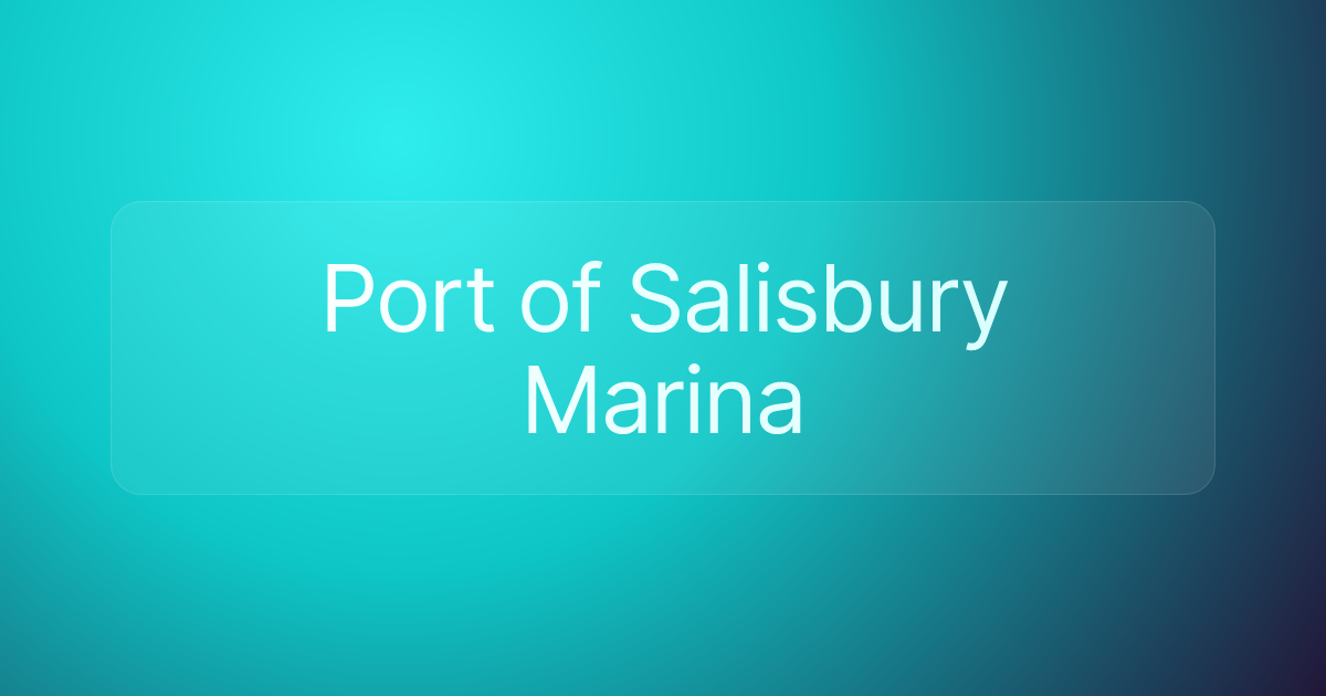 Port of Salisbury Marina