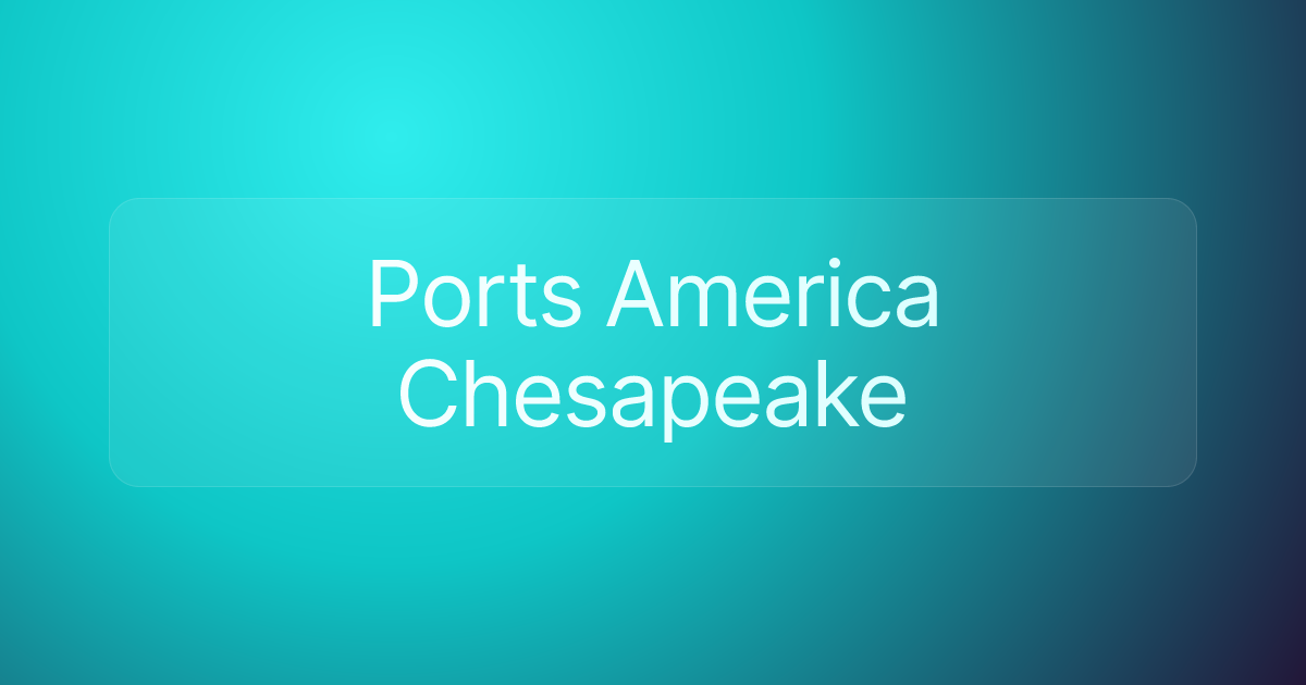 Ports America Chesapeake
