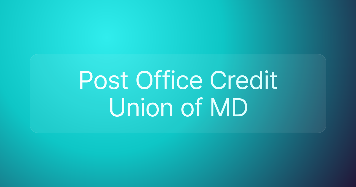 Post Office Credit Union of MD