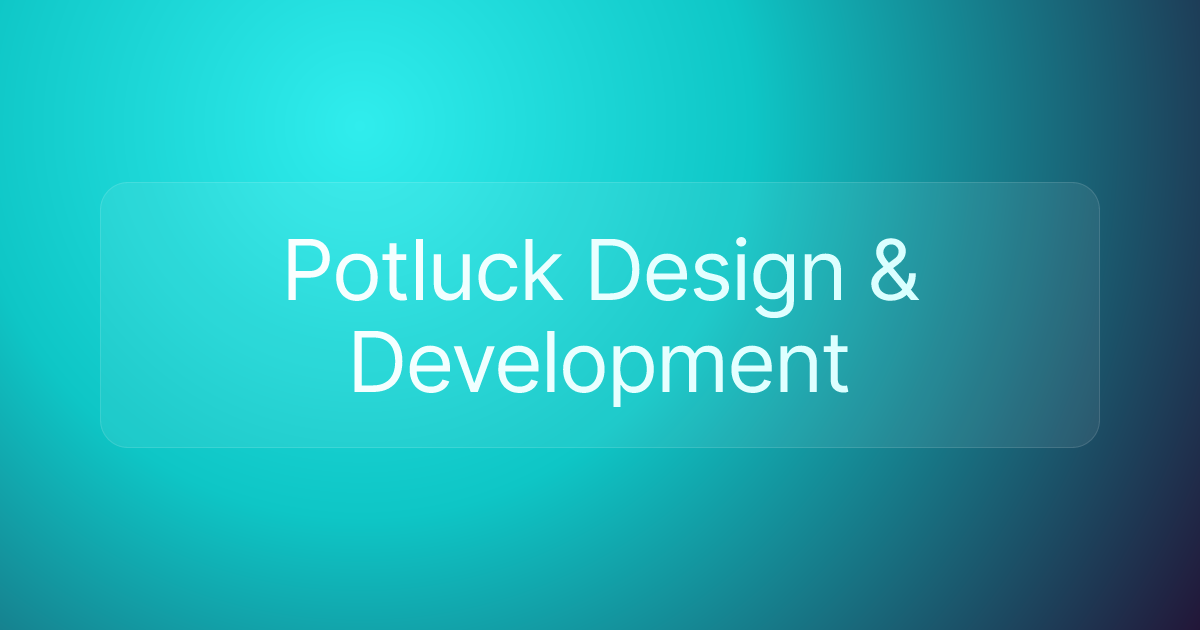 Potluck Design & Development