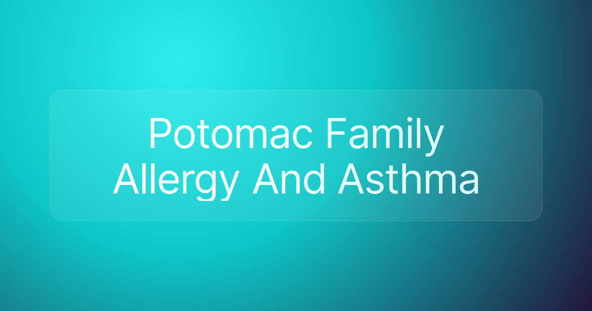 Potomac Family Allergy And Asthma