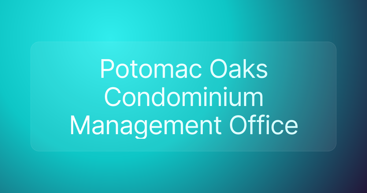 Potomac Oaks Condominium Management Office
