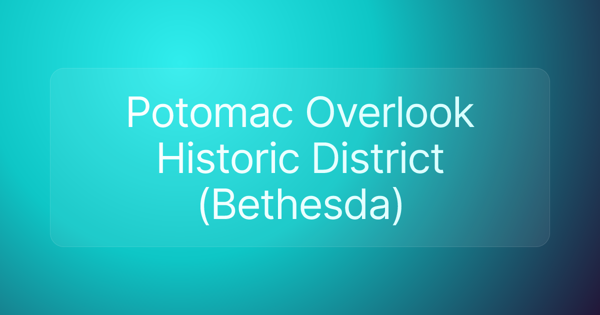Potomac Overlook Historic District (Bethesda)