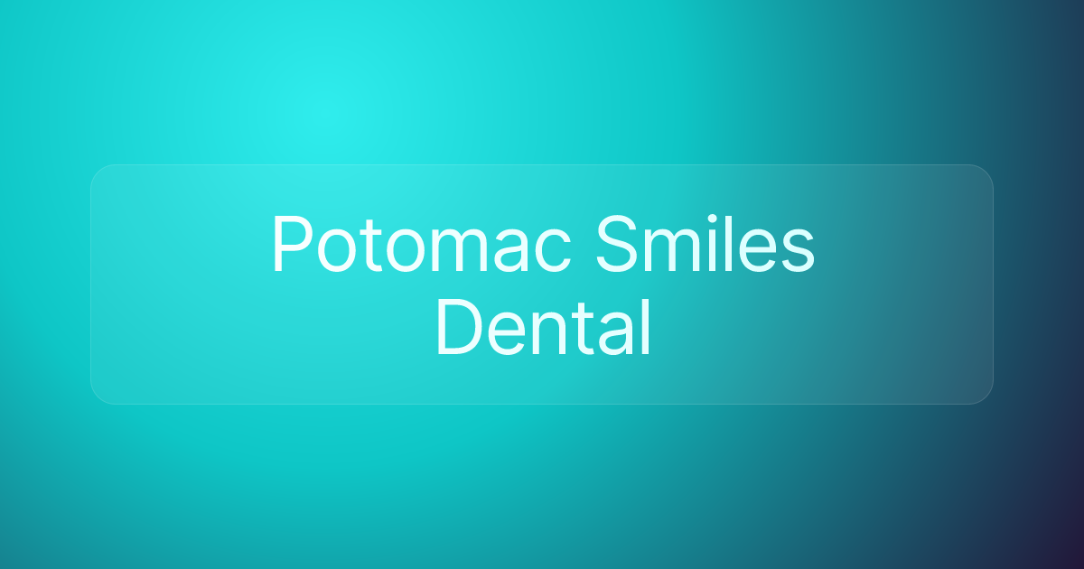 Potomac Smiles Dental