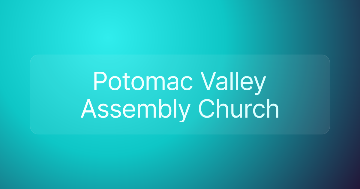 Potomac Valley Assembly Church