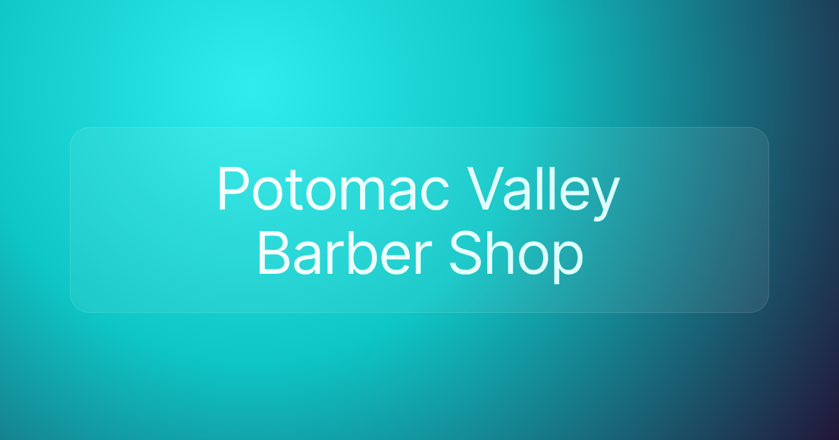 Potomac Valley Barber Shop