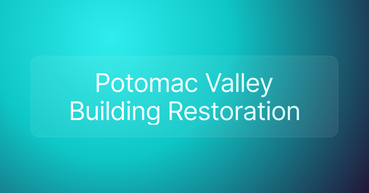 Potomac Valley Building Restoration