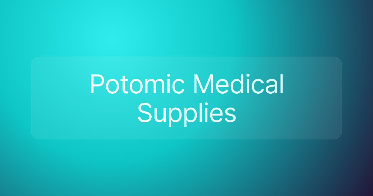 Potomic Medical Supplies