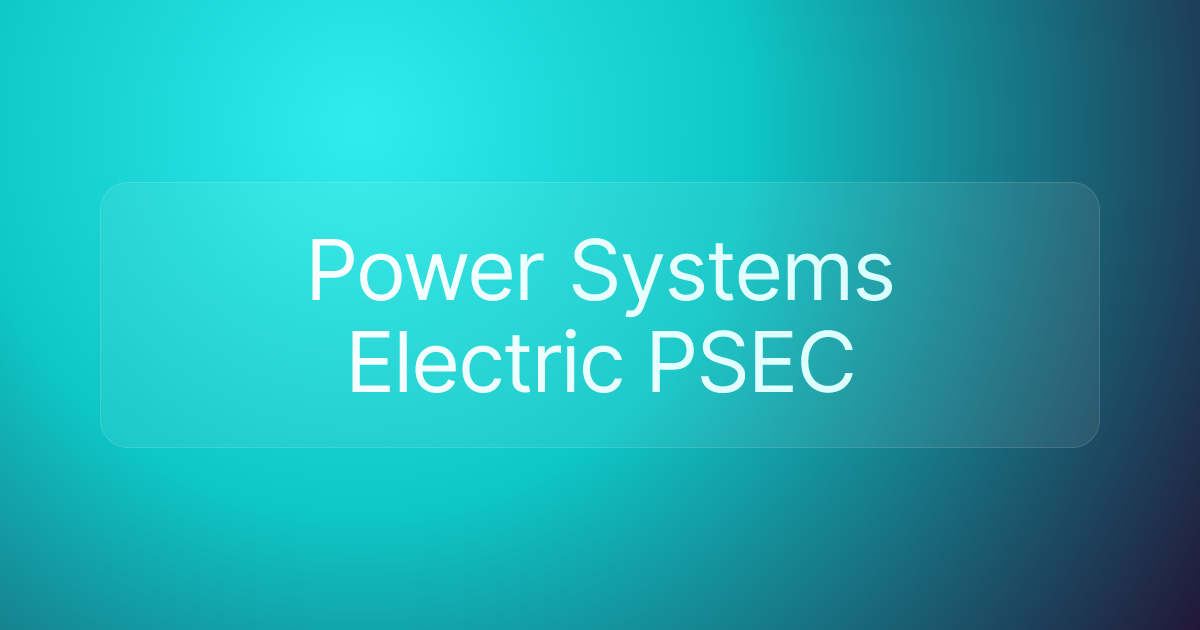 Power Systems Electric PSEC