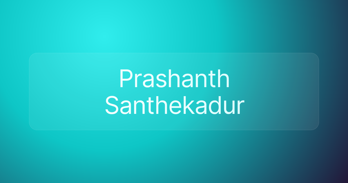 Prashanth Santhekadur