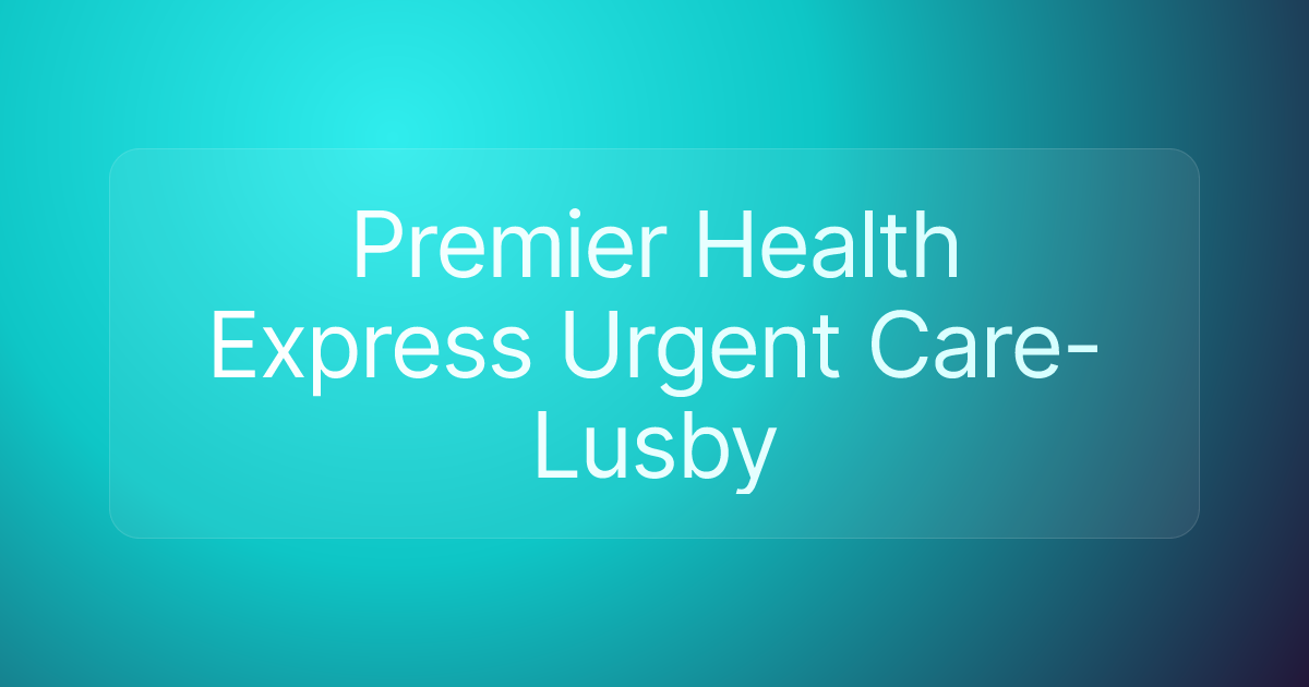 Premier Health Express Urgent Care-Lusby