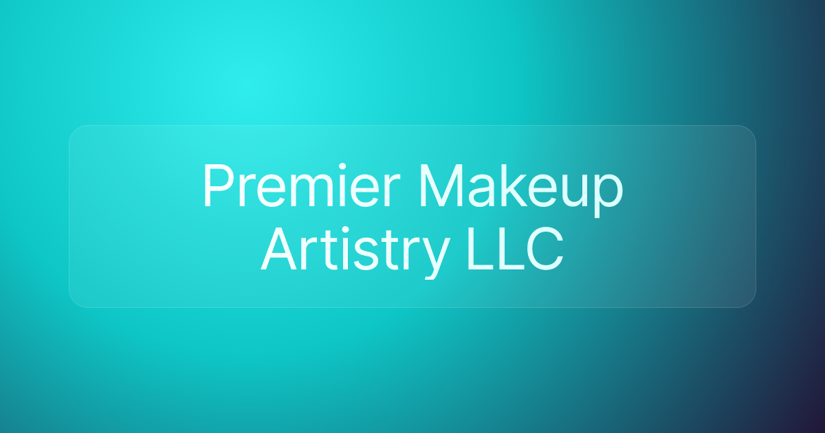 Premier Makeup Artistry LLC