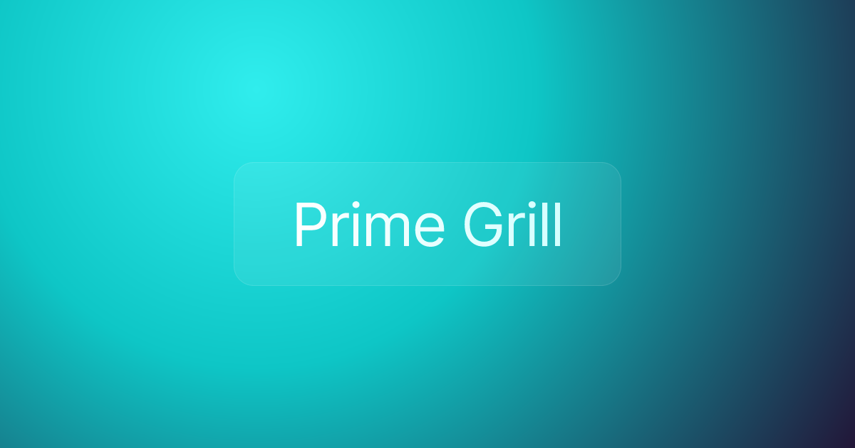 Prime Grill
