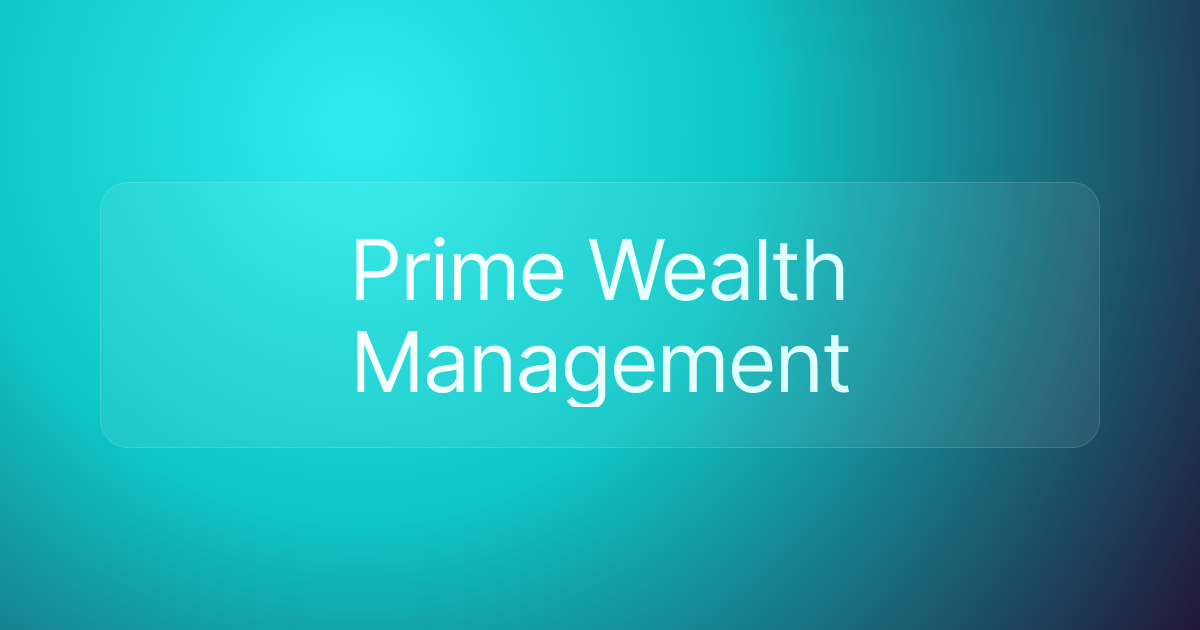 Prime Wealth Management