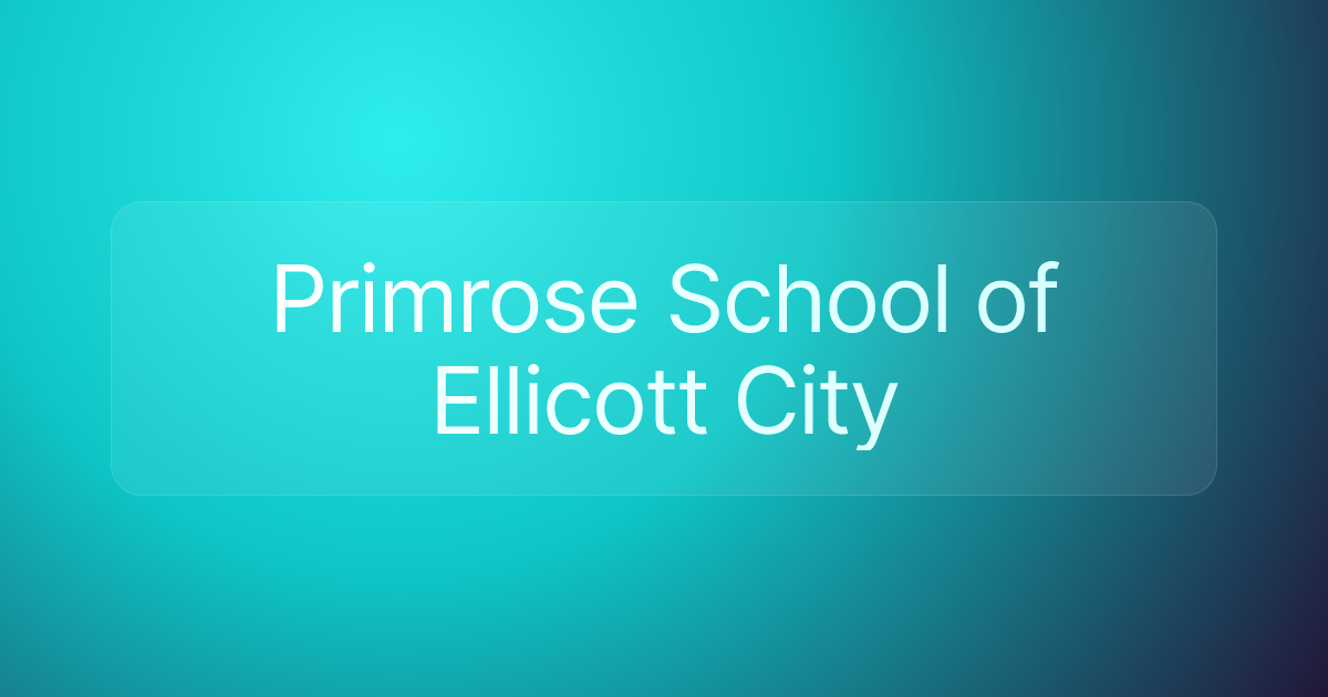Primrose School of Ellicott City