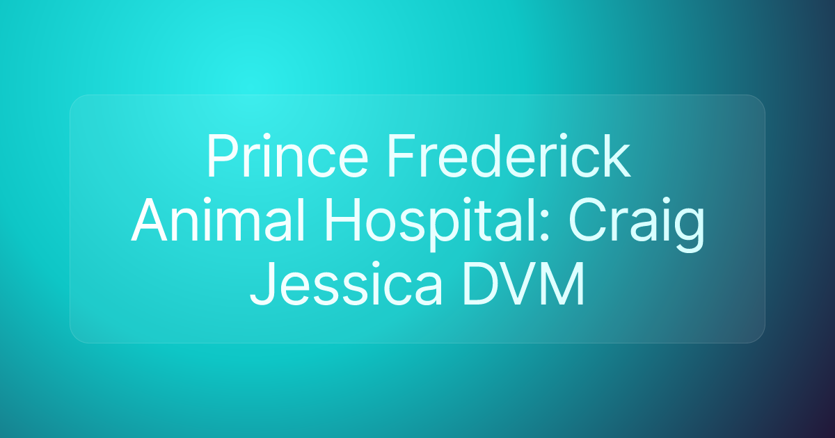 Prince Frederick Animal Hospital: Craig Jessica DVM