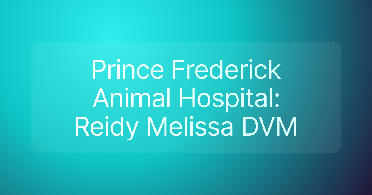 Prince Frederick Animal Hospital: Reidy Melissa DVM