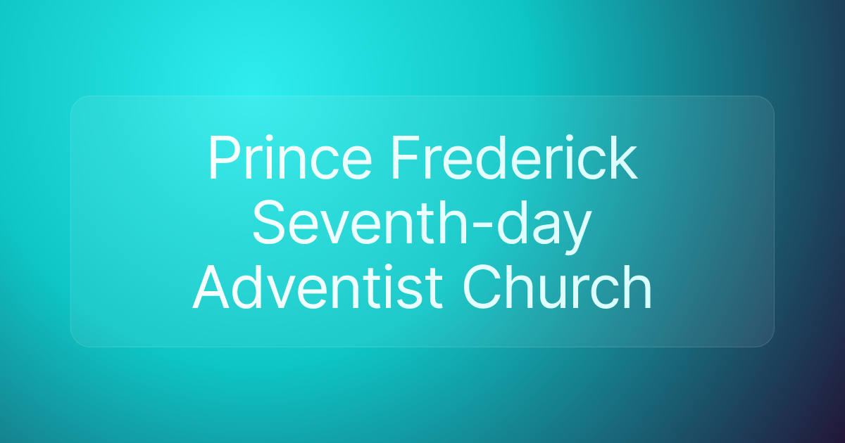 Prince Frederick Seventh-day Adventist Church