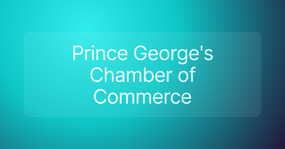 Prince George's Chamber of Commerce