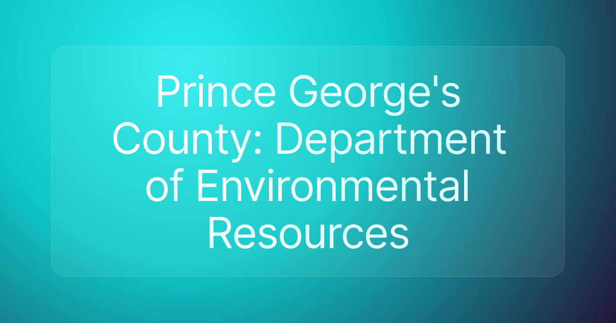 Prince George's County: Department of Environmental Resources