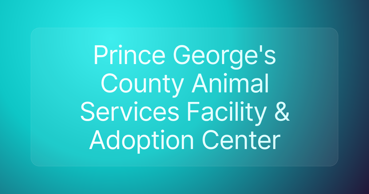 Prince George's County Animal Services Facility & Adoption Center