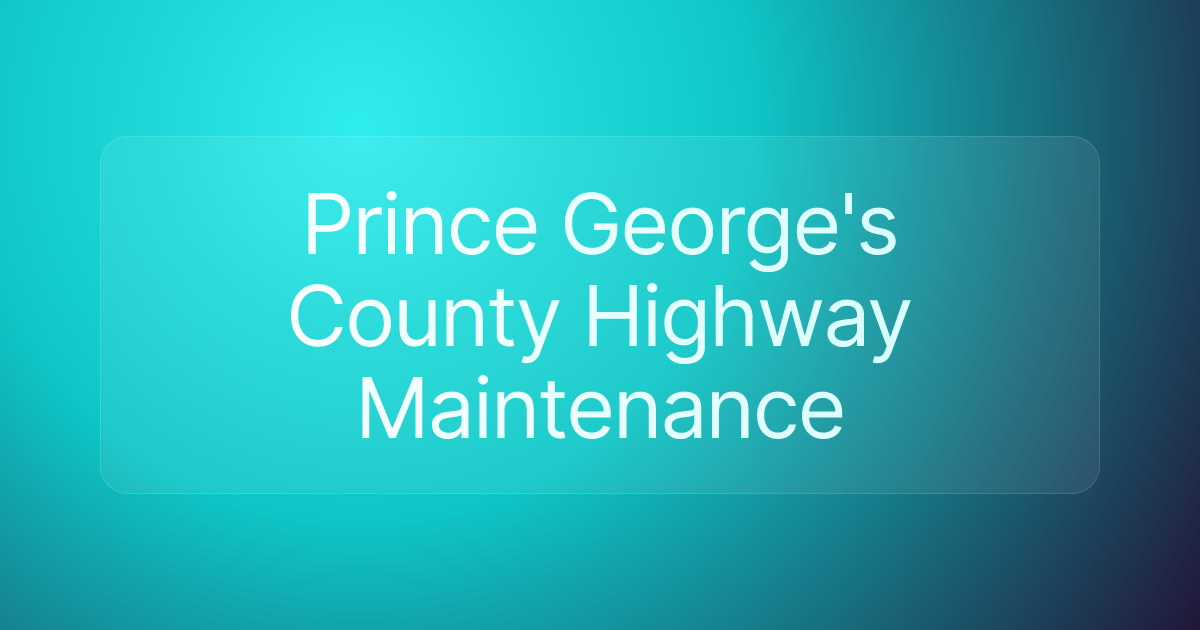 Prince George's County Highway Maintenance