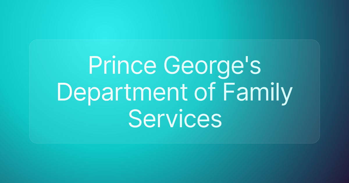 Prince George's Department of Family Services