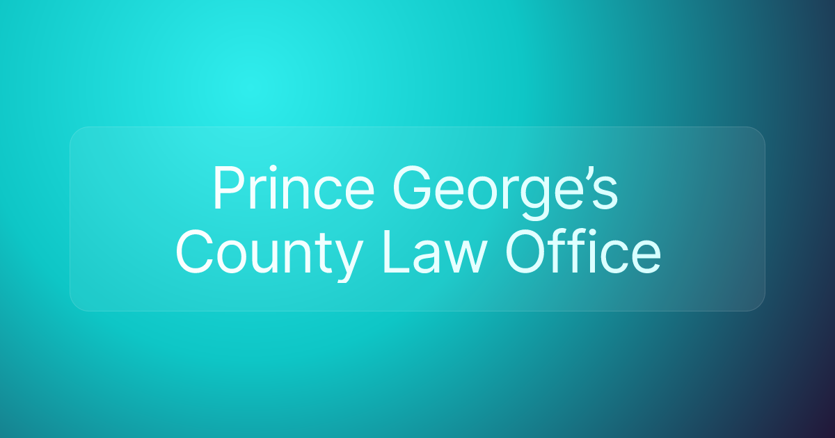 Prince George’s County Law Office