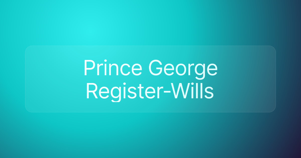 Prince George Register-Wills