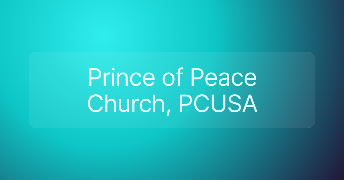 Prince of Peace Church, PCUSA