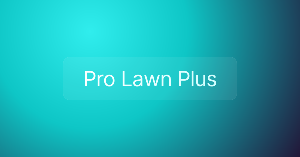 Pro Lawn Plus