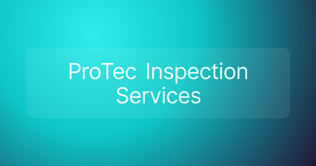 ProTec Inspection Services