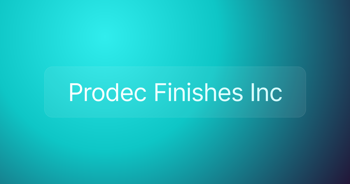 Prodec Finishes Inc