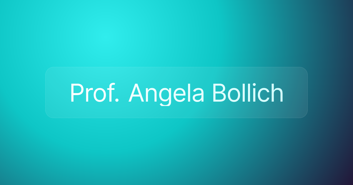 Prof. Angela Bollich