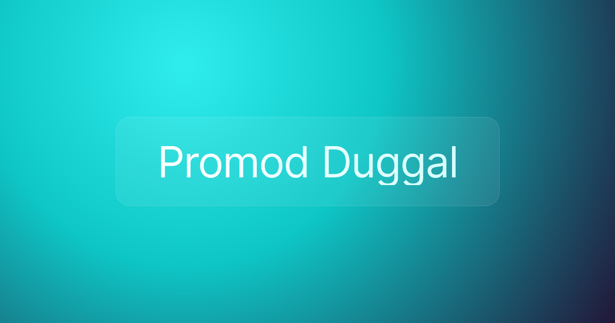 Promod Duggal
